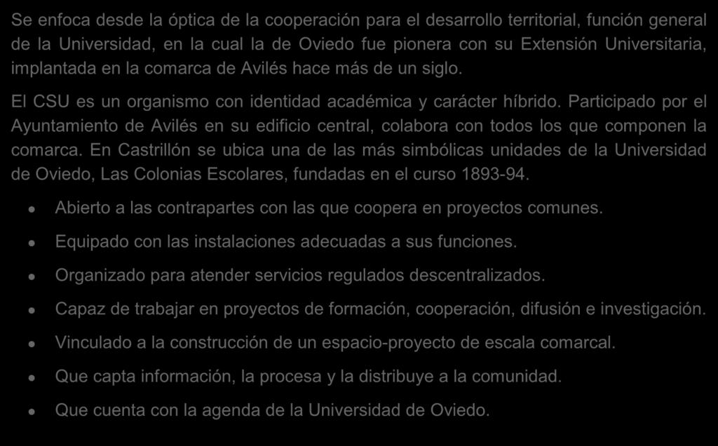 El Centro de Servicios Universitarios actúa como referencia de la acción de la Universidad de Oviedo en Avilés.