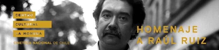 BIOFILMOGRAFÍA La agitada vida de un realizador errante PRIMEROS AÑOS Raúl Ruiz Pino nace el 25 de julio de 1941 en Puerto Montt.
