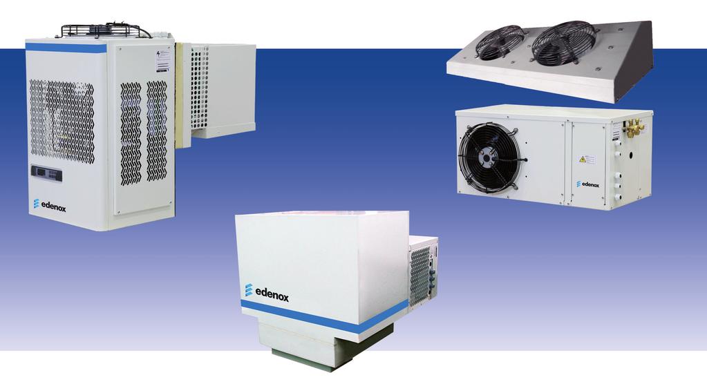 Equipos frigoríficos edenox Los equipos frigoríficos de edenox están diseñados para ofrecer excelentes resultados en todo tipo de instalaciones.