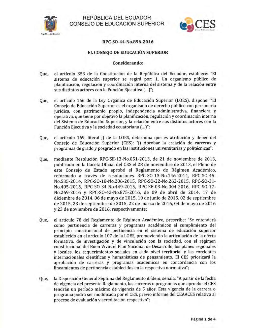 REPÚBLICA DEL ECUADOR CONSEJO DE EDUCACiÓN SUPERIOR RPC-SO-44-No.