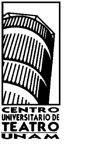 UNIVERSIDAD NACIONAL AUTÓNOMA DE MÉXICO CENTRO UNIVERSITARIO DE TEATRO PLAN DE ESTUDIOS DE LA LICENCIATURA EN TEATRO Y ACTUACIÓN Programa de la asignatura Denominación: EXPRESIÓN VERBAL III:
