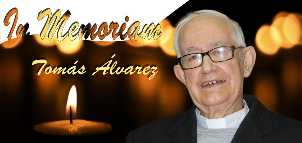 Esta madrugada del 27 de julio ha fallecido en Burgos, tras unos días de hospitalización, el padre Tomás Álvarez Fernández (Tomás de la Cruz).