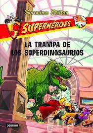 Misterio La trampa de los superdinosaurios