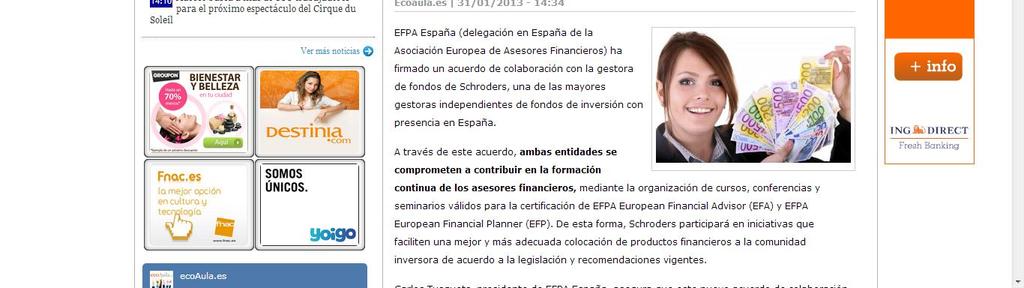 html Schroders colaborará con EFPA España en la formación continua de los asesores financieros EFPA España (delegación en España de la Asociación Europea de Asesores Financieros) ha firmado un
