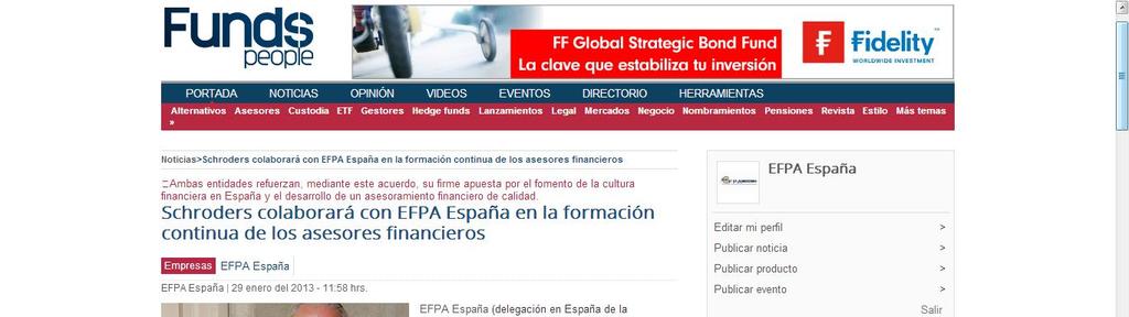 Medio: Funds People Fecha: 29.01.2013 Cliente: EFPA Link: http://www.fundspeople.