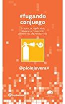 #FugandoconJuego (Colección Minucias) (Spanish Edition)