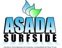 1 Asociación Administradora del Acueducto y Alcantarillado de Playa Potrero-Surfside- Santa Cruz Cédula Jurídica: 3-002-211310 Email: info@asadasurfside.com Website: http://asadasurfside.