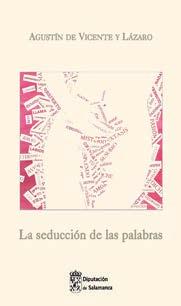 ISBN: 978-84-7797-554-0 PVP: 8 Título: La seducción de las palabras Autor: