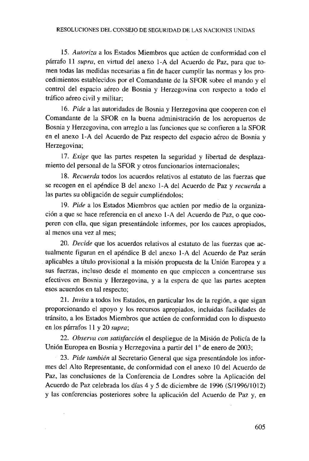 RESOLUCIONES DEL CONSEJO DE SEGURIDAD DE LAS NACIONES UNIDAS 15.