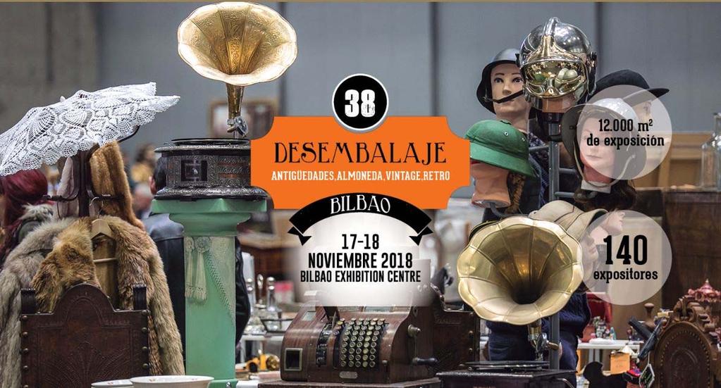 Comunicado de prensa Desembalaje Bilbao noviembre 2018 El vintage y las antigüedades vuelven a tomar Bilbao, en la mayor feria del estado