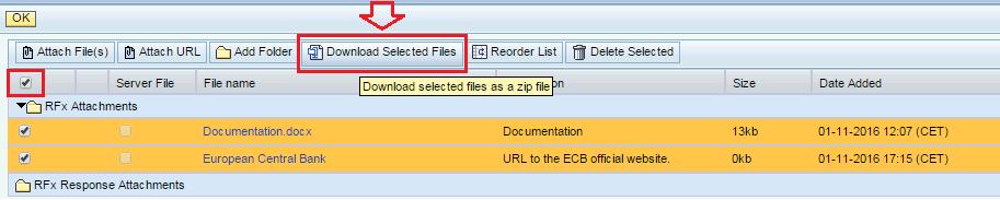 IV. Acceso a la documentación relativa al procedimiento de licitación 1. Descargar los documentos adjuntos subidos por el BCE. a) Haga clic en «Attachments».