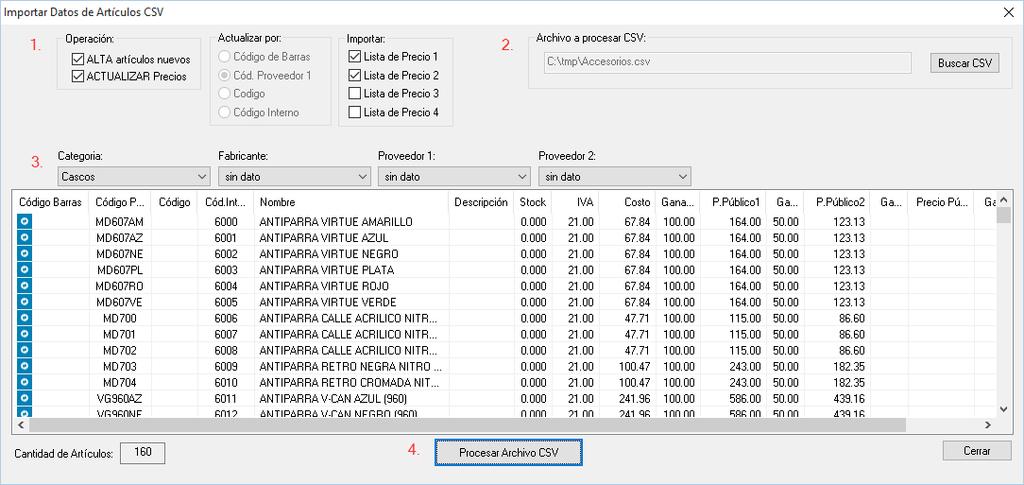AdmGlobal PÁGINA 4 Pantalla con artículos cargados para ser importados Formato del archivo CSV generado desde Excel Planilla de Excel con 17 columnas con los contenidos que están en la importación,