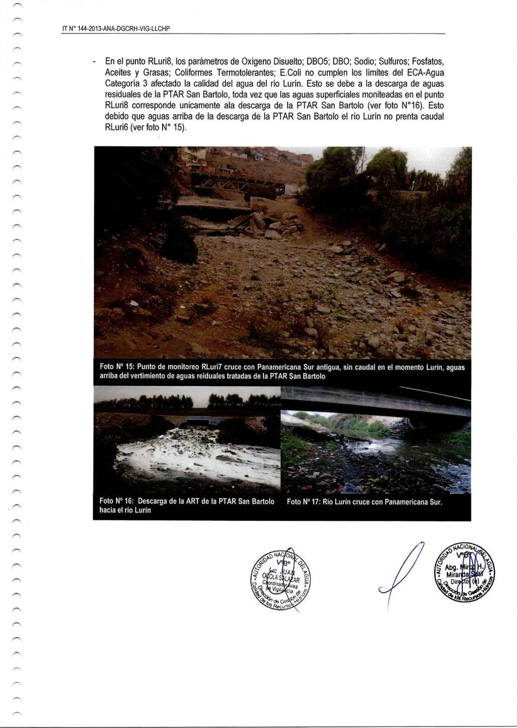 Autoridad Nacional del Agua (2017). Resultado de monitoreo de calidad de la cuenca del rio Lurín periodo 2013.