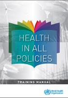 Herramientas para la Implementación Salud en todas las Políticas (STP) Su