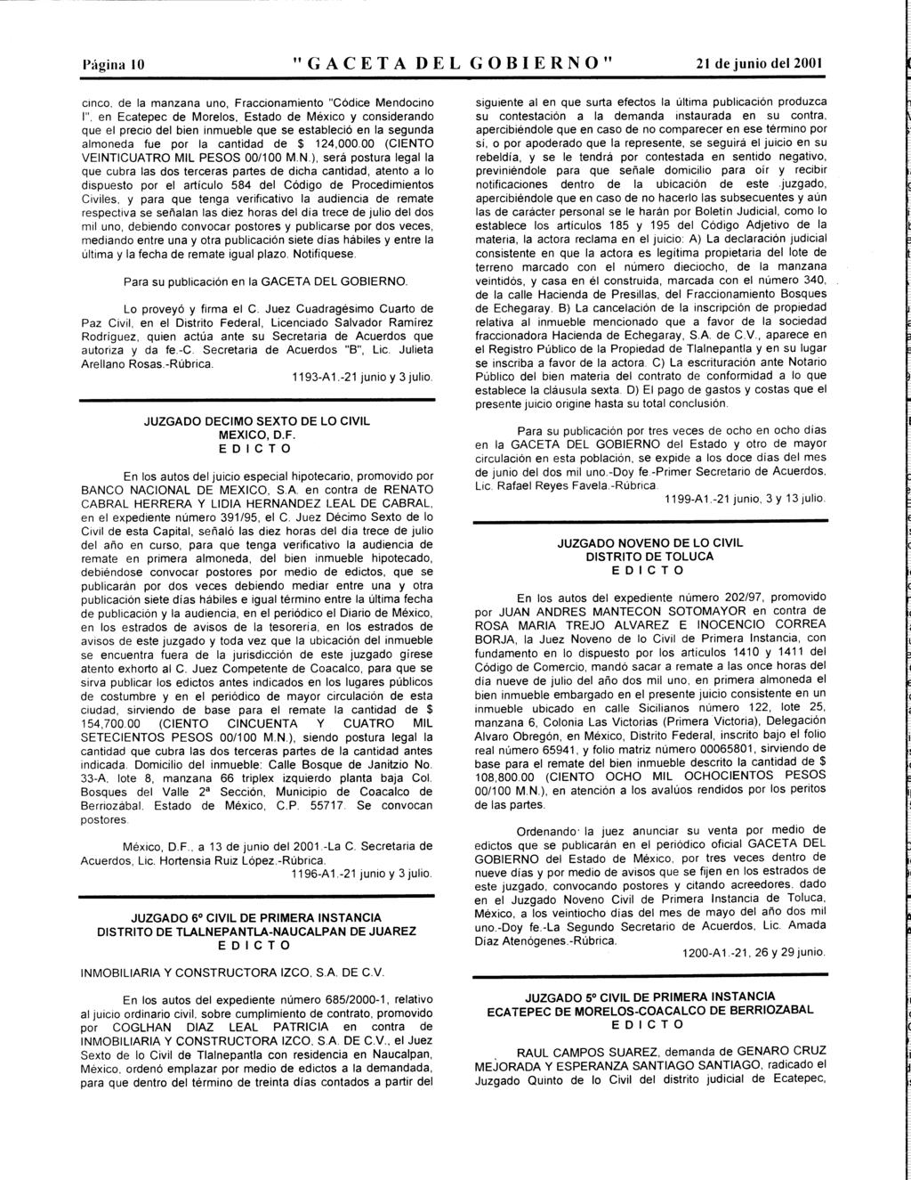 Página 10 "GACTA DL GBIRN" 21 de juni del 2001 cinc, de la manzana un, Fraccinamient "Códice Mendcin I", en catepec de Mrels,.