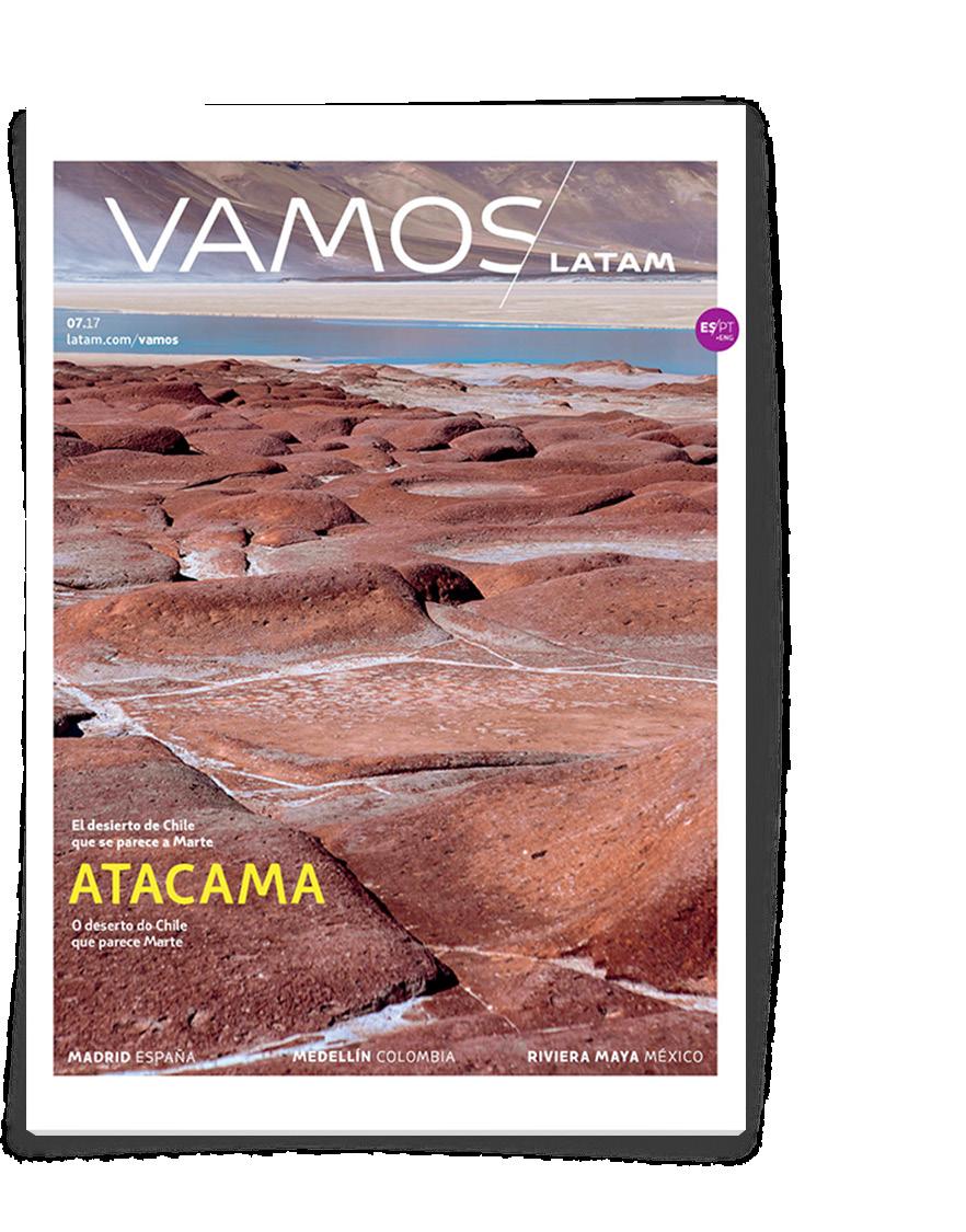 INT027 Revista La revista Vamos/LATAM, distribuida mensualmente para los pasajeros de LATAM, es una publicación trilingüe (castellano/ portugués/inglés) que tiene como objetivo inspirar a los