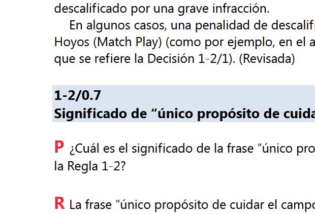 R Al decidir si un jugador ha cometido una grave infracción de la Regla 1-2, el Comité debería considerar todos los aspectos del incidente.