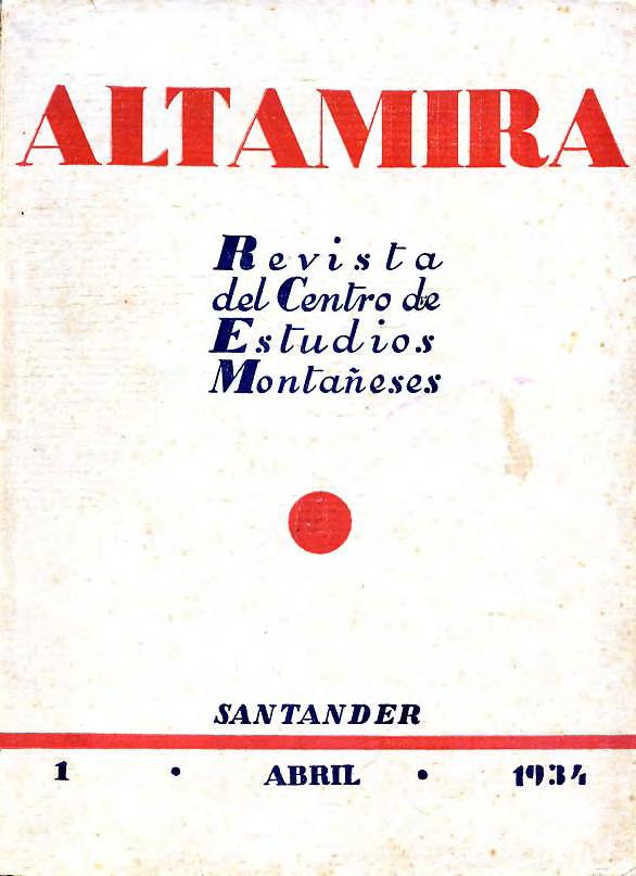 Aunque en la portada puede leerse que corresponde al mes de abril, lo cierto es que el primer número de Altamira no estuvo en la calle hasta los primeros días del mes de junio siguiente, por lo que