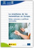 2765/190doi La enseñanza de las matemáticas en Europa: Retos comunes y políticas nacionales / Eurydice.