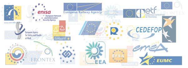(2) Agencias y Otros Organismos de la UE Las agencias de la UE son entidades jurídicas independientes de las instituciones de la UE creadas para llevar a cabo tareas específicas bajo la normativa de