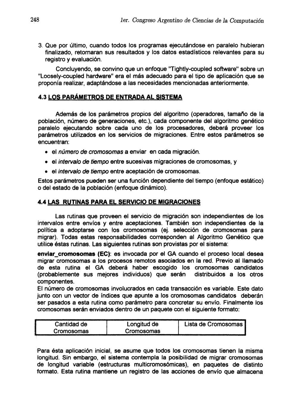248 ler. Congreso Argentino de Ciencia.s de la Computación 3.