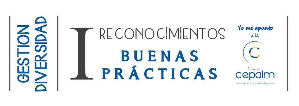 0 BASES PARA LA PRESENTACIÓN DE CANDIDATURAS AL RECONOCIMIENTO DE BUENAS PRÁCTICAS EMPRESARIALES