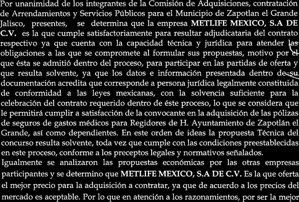 Municipio de Zapotlan el Grande Jalisco, presentes, se determina que la empresa METLFE MEXCO, S.A DE C.V.