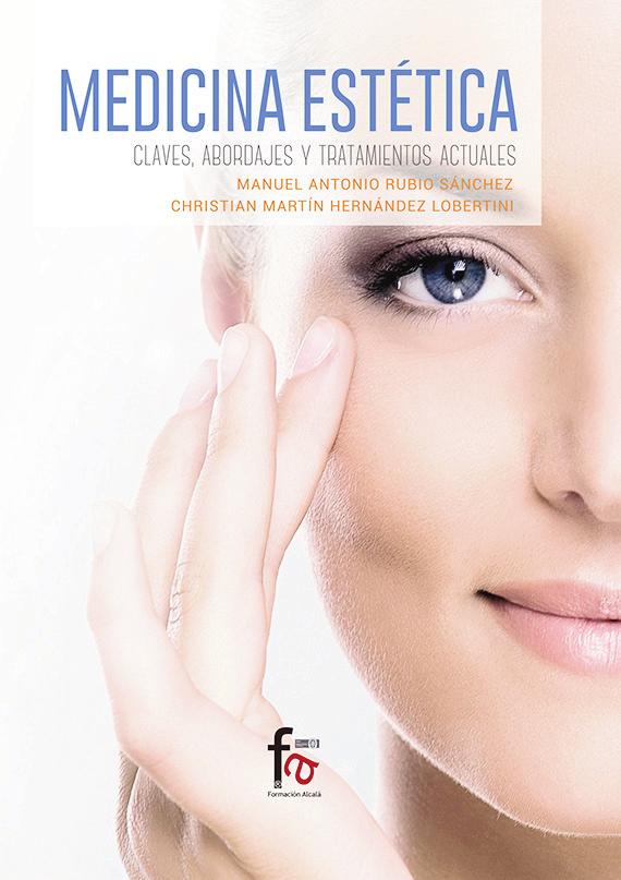 Manual de Medicina Estética - Claves, abordajes y tratamientos faciales RESEÑA DE LA OBRA Este libro está escrito por varios médicos expertos en Medicina Estética, y ofrece un brillante panorama