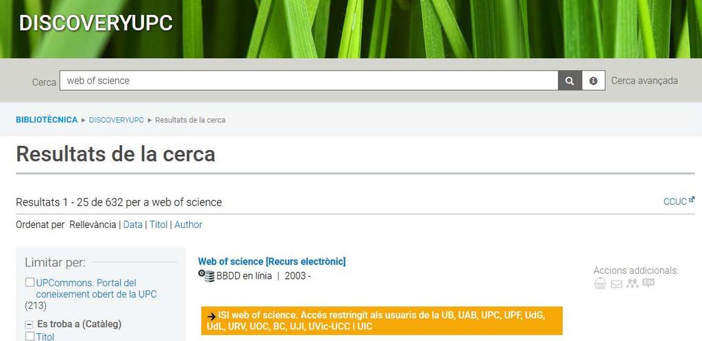 Web Web of of Science Accedir a la base de dades WoS 1.