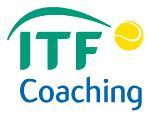 Federación Internacional de Tenis Programa para la Formación de Entrenadores Entrenador de Jugadores de Alto Rendimiento (ex