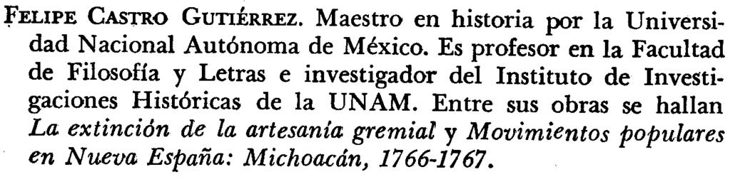Licenciado en arqueología por la U niversidad Autónoma de Guadalajara.