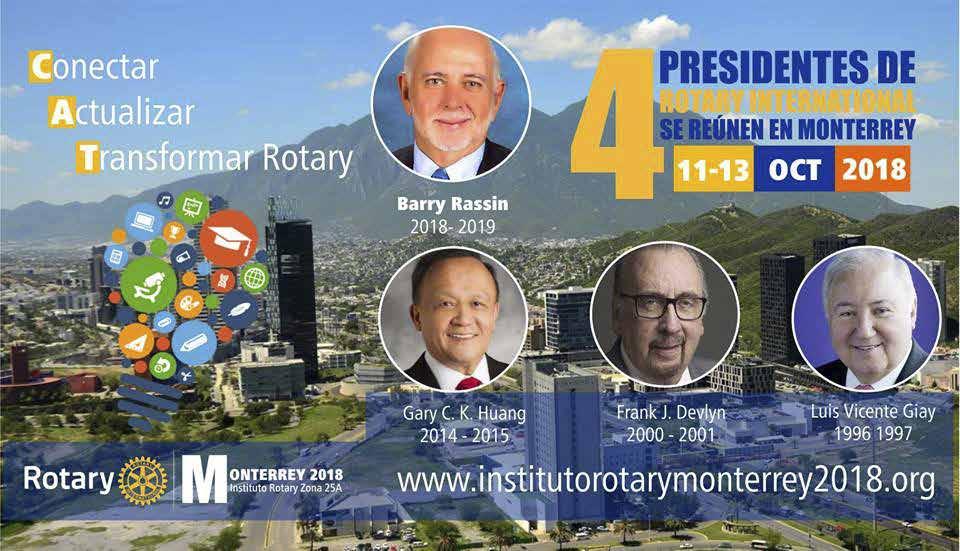 PROMOCIÓN Instituto Rotario en Monterrey 11-13 de Octubre 2018 Para mayor información entrar al siguiente