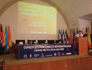 UNILA es tema de los Cursos Internacionales Iberoamericanos del CEXECI Con la temática Educación y Sociedad, expertos de importantes instituciones iberoamericanas debatieron, en Cáceres (España), del