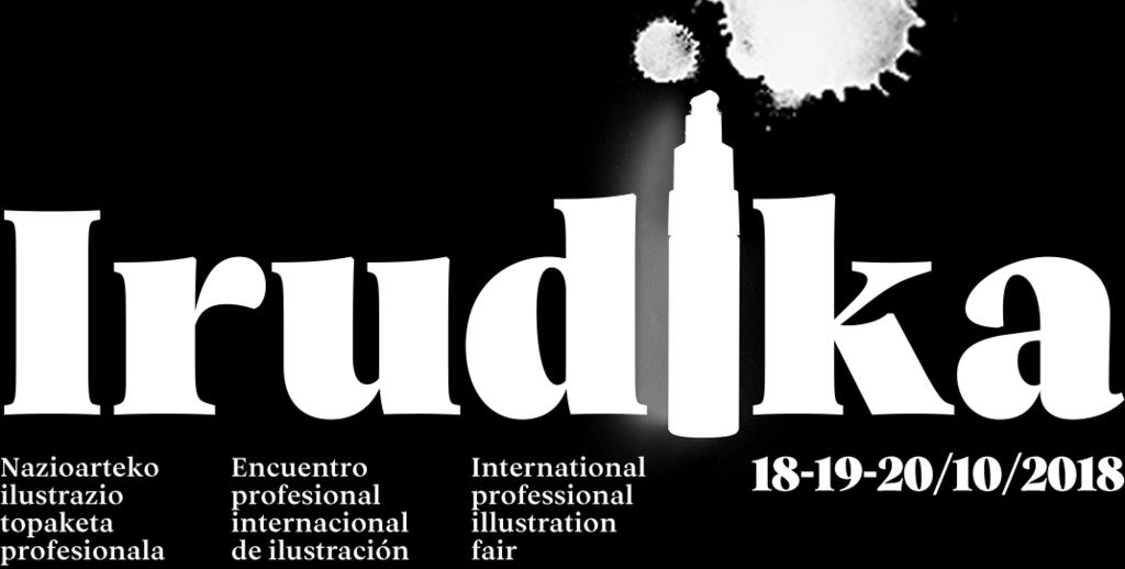 Como apoyo a la creación y la internacionalización, Irudika lanza dos certámenes cuyo premio consistirá en dos residencias artísticas entre Vitoria Gasteiz, Fundación Bilbaoarte Fundazioa y La Maison