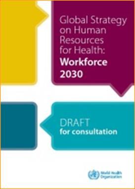 Estrategia global de RHUS Fuerza Laboral 2030 1. Optimizar la fuerza laboral existente 2. Anticipar las necesidades de fuerza laboral al 2030 y planear los cambios necesarios 3.