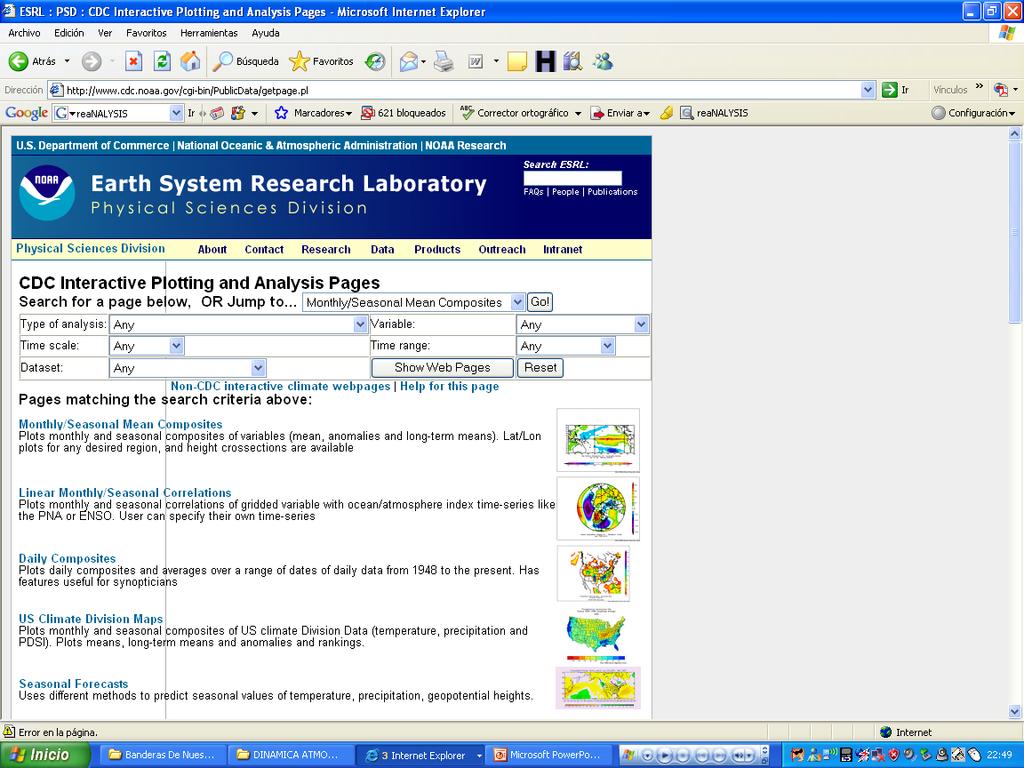 Investigación directa con INTERNET CDC Interactive plotting and Analysis Page (Climate Diagnostics Center). http://www.cdc.noaa.