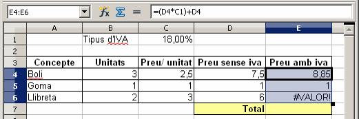 Per calcular el preu amb l IVA, entra la fórmula següent: =(D4*C1)+D4 10è.