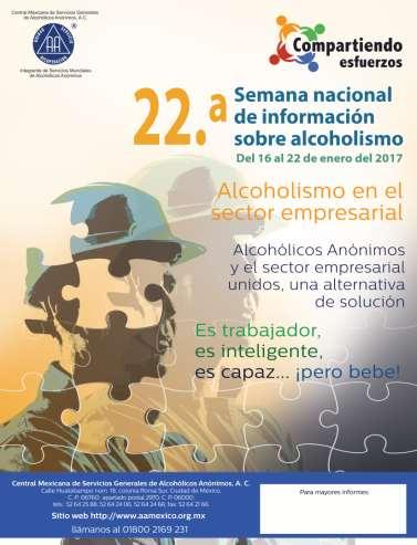 2017. XXII Semana tema: Alcoholismo en el sector empresarial Lema: Alcohólicos Anónimos y el sector empresarial
