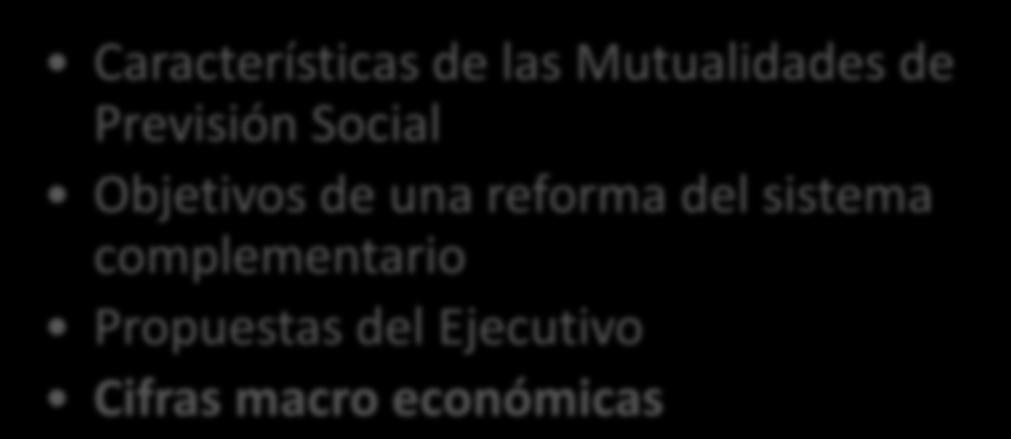 18/34 Balance Social y económico de las Mutualidades propuestas ante