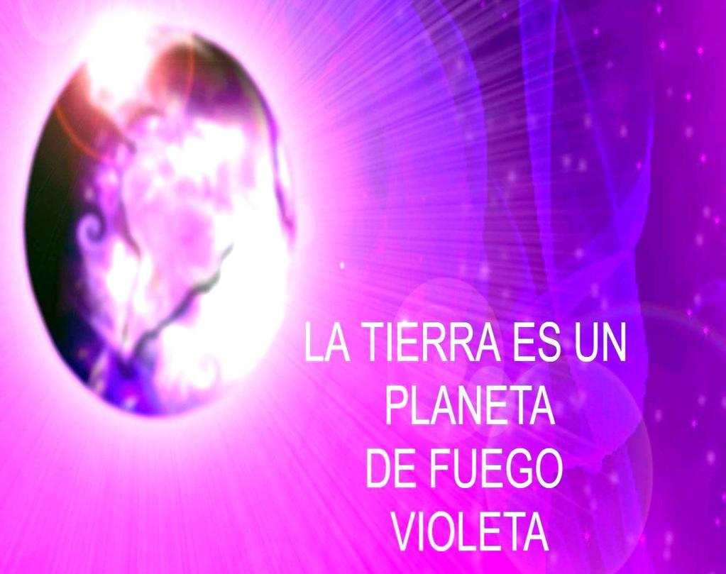 3-04 Afirmación del Fuego Violeta Mi mundo es un mundo de Fuego Violeta! Mi mundo es el Mundo Divino que Yo deseo!