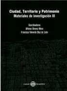 ISBN 978-970-9720-37-2 711 C58 Ciudad, territorio y patrimonio :