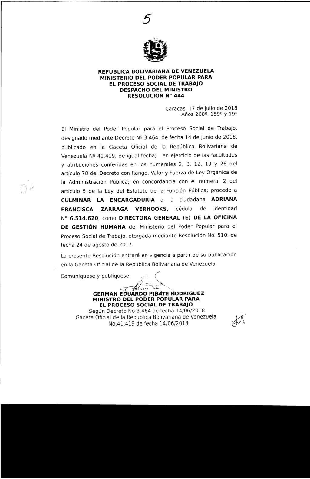 Viernes 27 de julio de 2018 GACETA OFICIAL DE LA REPÚBLICA BOLIVARIANA DE