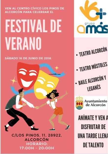 FESTIVAL DE VERANO El festival de verano tendrá lugar el sábado 16 de junio de 2018 en el Centro Cívico Los Pinos.