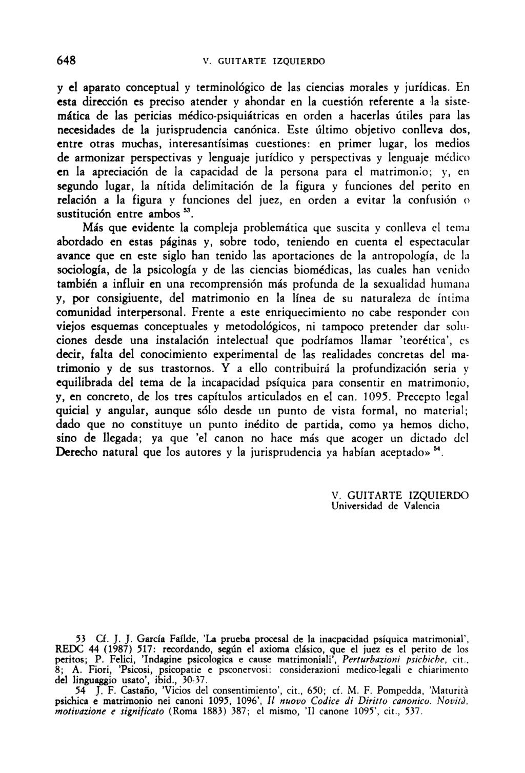 648 V. GUITARTE IZQUIERDO y el aparato conceptual y terminológico de las ciencias morales y jurídicas.