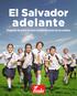 El Salvador. adelante. Programa de gobierno para la profundización de los cambios