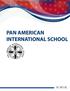 PAN AMERICAN INTERNATIONAL SCHOOL