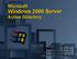 Windows 2000 Server Active Directory