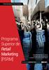 Programa Superior de Retail Marketing [PSRM] PROGRAMAS POSTGRADO