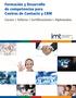 Formación y Desarrollo de competencias para Centros de Contacto y CRM. Cursos Talleres Certificaciones Diplomados