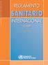 REGLAMENTO SANITARIO INTERNACIONAL (2005) SEGUNDA EDICIÓN REGLAMENTO